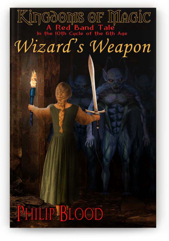A Red Band Tale: Wizard's Weapon