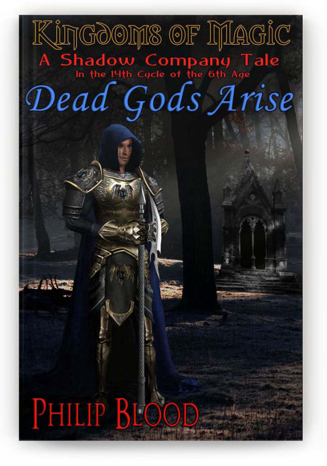 The Shadow Company: Dead Gods Arise
